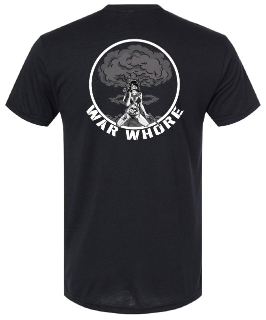 War Whore T-shirt